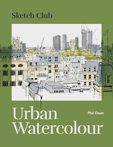 Sketch Club: Urban Watercolour