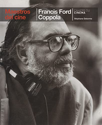 Francis Ford Coppola. Ediz. Illustrata