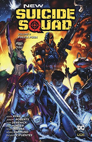 New Suicide Squad. Follia Pura (Vol. 1)