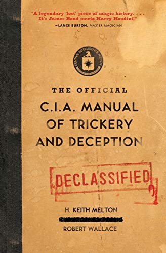 The Official Cia Manual Of Trickery And Deception