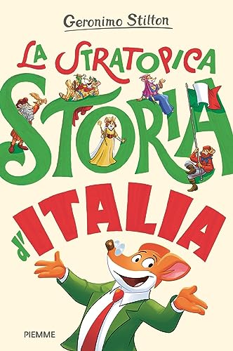La Stratopica Storia D'Italia