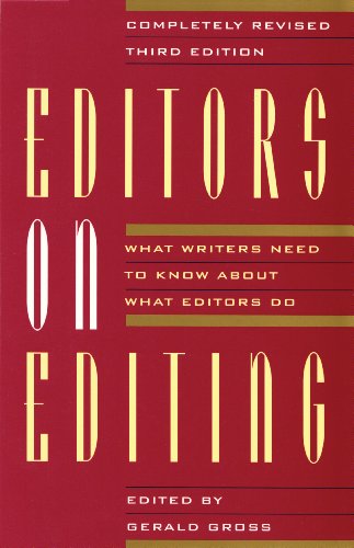 Editors On Editing: What Writers Need To Know About What Editors Do
