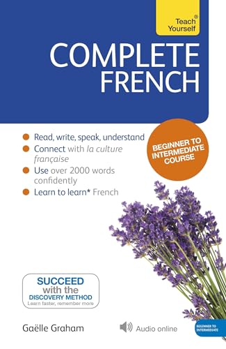 Teach Yourself Complete French: Beginner To Intermediate Course (Audio Material Is Downloadable)
