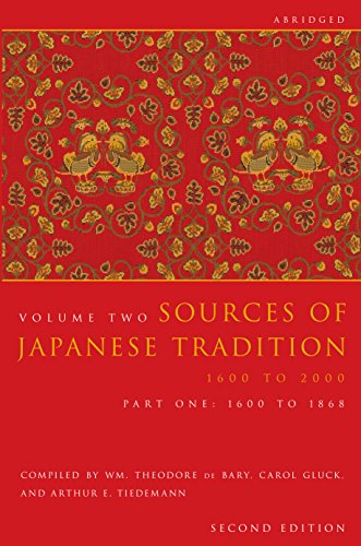 Sources Of Japanese Tradition: 1600 - 2000: 1600 To 2000; Part 2: 1868 To 2000