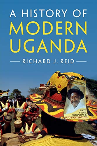 A History Of Modern Uganda