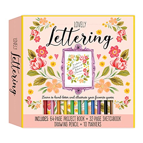 Lovely Lettering Kit: Learn To Hand-Letter And Illustrate Your Favorite Quotes • Includes: 64-Page Project Book, 32-Page Sketchbook, Drawing Pencil, 1