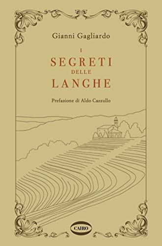 I Segreti Delle Langhe