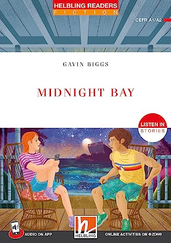Midnight Bay. Listen In Stories. Registrazione In Inglese Britannico. Level 2 A1-A2. Con E-Zone. Con File Audio Per Il Download: Helbling Readers Red