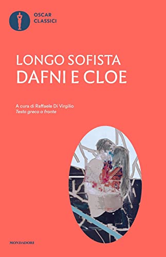 Dafni E Cloe. Testo Greco A Fronte