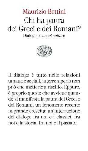 Chi Ha Paura Dei Greci E Dei Romani? Dialogo E «Cancel Culture»