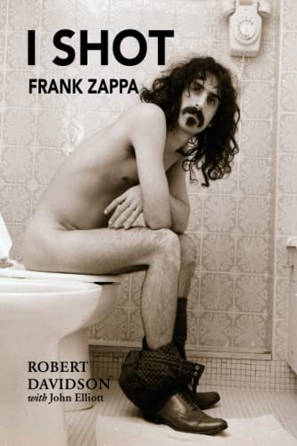 I Shot Frank Zappa: My Life In Photography