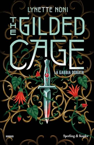 The Gilded Cage. La Gabbia Dorata