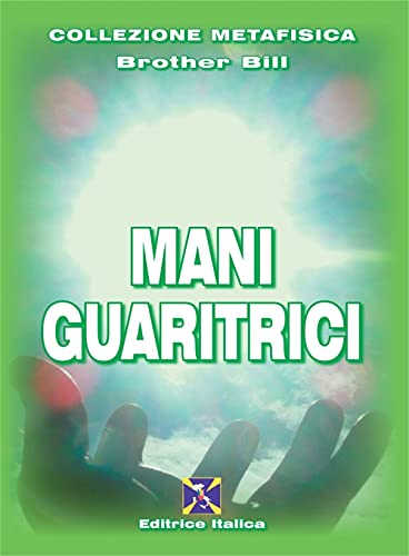 Mani Guaritrici