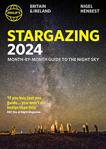 Philip'S Stargazing 2024 Month-By-Month Guide To The Night Sky Britain & Ireland