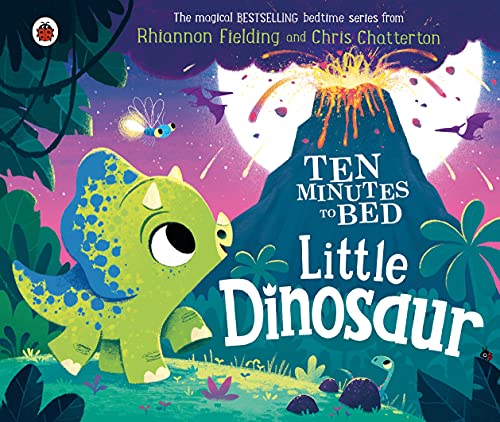 Ten Minutes To Bed: Little Dinosaur: 26