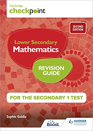 Cambridge Checkpoint Lower Secondary Mathematics Revision Guide For The Secondary 1 Test