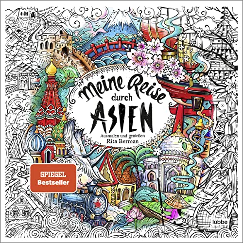 Meine Reise Durch Asien: Ausmalen Und Genießen: 10
