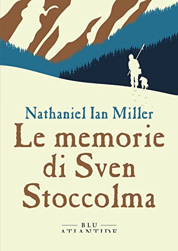 Le Memorie Di Sven Stoccolma