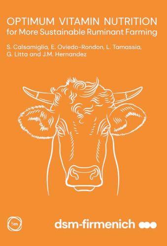 Optimum Vitamin Nutrition For More Sustainable Ruminant Farming