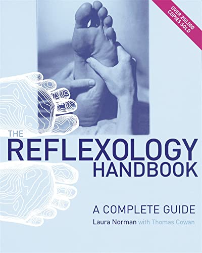 The Reflexology Handbook: A Complete Guide