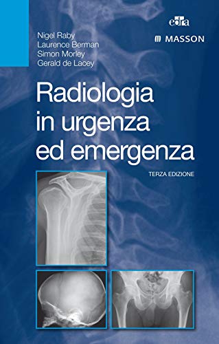 Radiologia In Urgenza Ed Emergenza