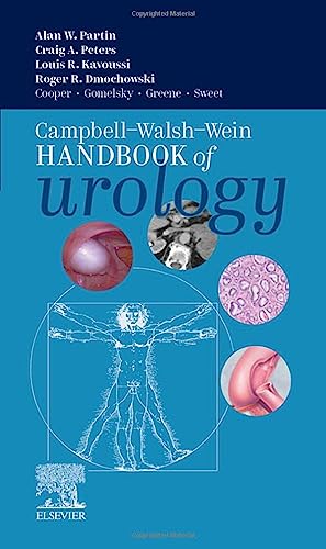 Campbell-Walsh-Wein Handbook Of Urology