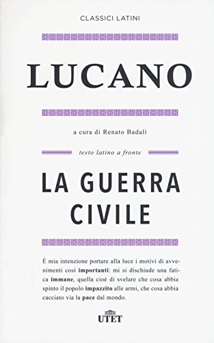 La Guerra Civile. Testo Latino A Fronte