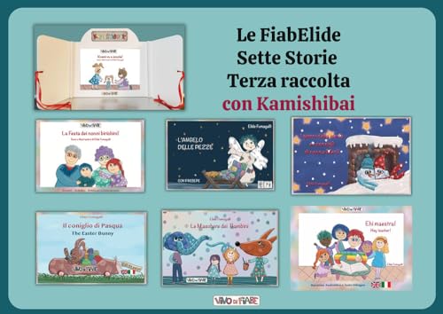 Il Kamishibook Con Sette Fiabelide. Con Audiolibro (Vol. 3)
