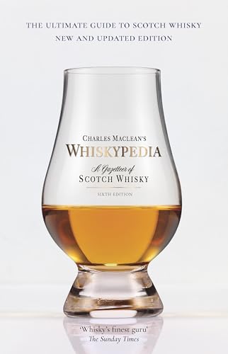 Whiskypedia (New And Updated Edition): A Gazetteer Of Scotch Whisky
