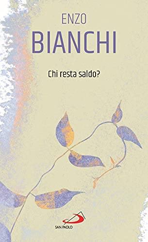 Chi Resta Saldo?