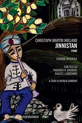 Jinnistan. Fiabe. Ediz. Integrale