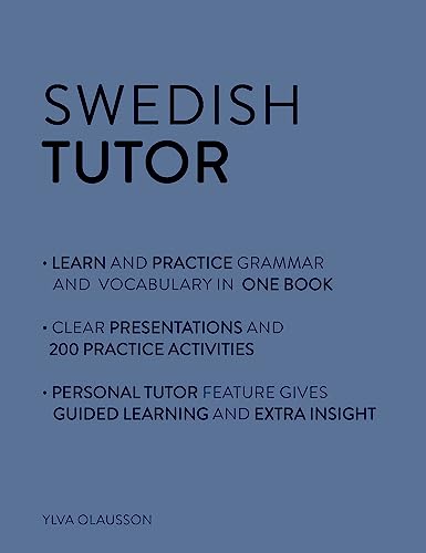 Teach Yourself Swedish Tutor: Grammar And Vocabulary, Advanced Beginner To Upper Intermediate: Advanced Beginner To Upper Intermediate Course