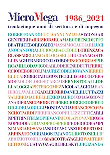 Micromega. 1986-2021. Trentacinque Anni Di Scrittura E Di Impegno (2021) (Vol. 2-3)