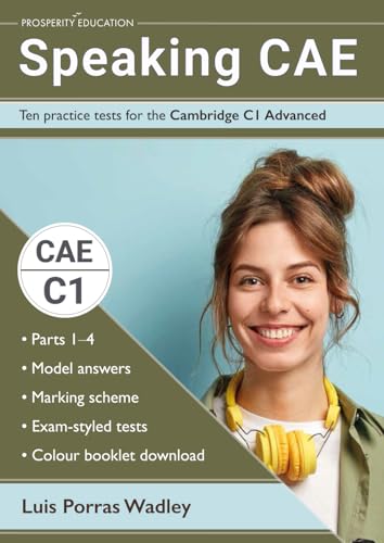 Speaking Cae: Ten Practice Tests For The Cambridge C1 Advanced