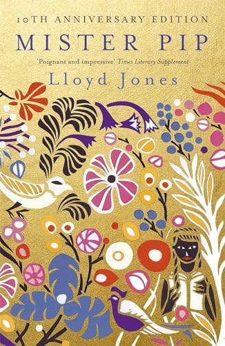 Mister Pip [Lingua Inglese]: Lloyd Jones