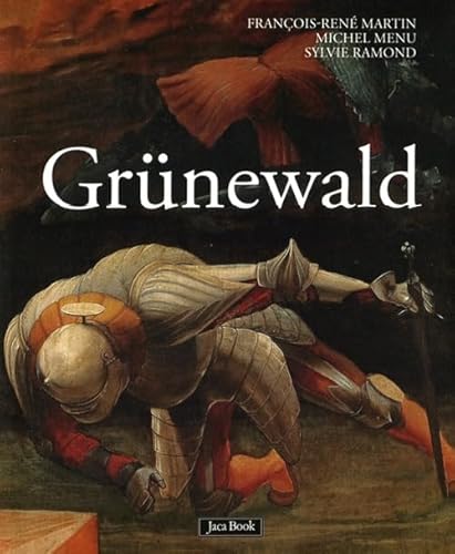 Grünewald. Ediz. Illustrata