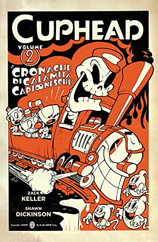 Cuphead 2 - Cronache Di Calamita' Cartoonesche: Vol. 2