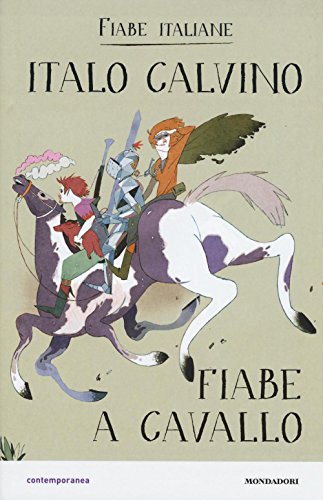 Fiabe A Cavallo. Fiabe Italiane