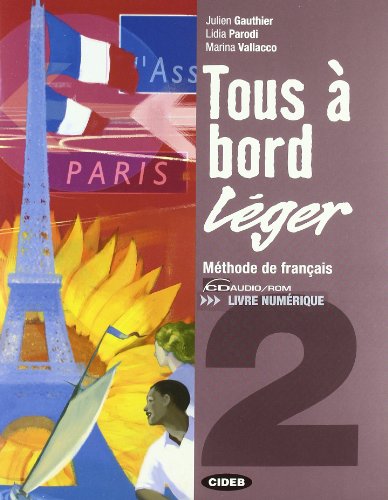 Tous A Bord Leger 2+Cdr +Ld: Vol. 2