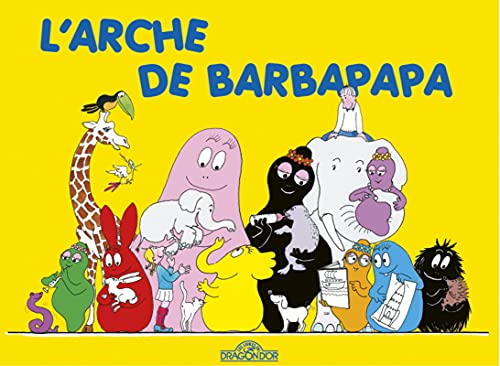 L'Arche De Barbapapa