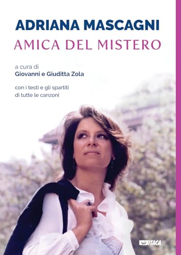 Adriana Mascagni Amica Del Mistero