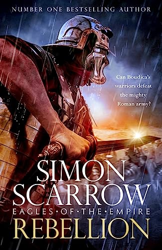 Rebellion (Eagles Of Empire 22)