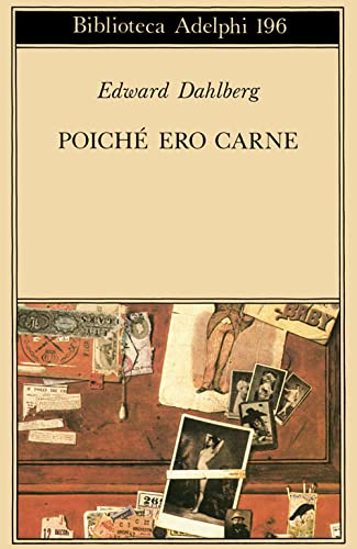 Poichè Ero Carne