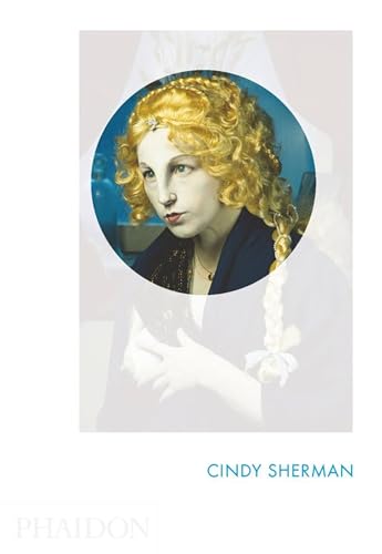 Cindy Sherman [Lingua Inglese]: Phaidon Focus