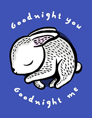 Goodnight You, Goodnight Me: A Soft Bedtime Book With Mirrors