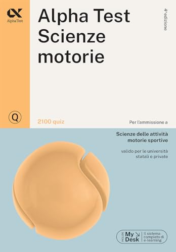 Alpha Test Scienze Motorie - 2.100 Quiz