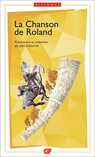 La Chanson De Roland: Edition Bilingue Français-Ancien Français
