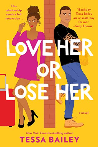 Love Her Or Lose Her: A Novel: 2