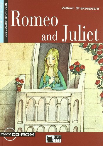 Romeo And Juliet + Audio + Ebook: Romeo And Juliet + Audio Cd/Cd-Rom