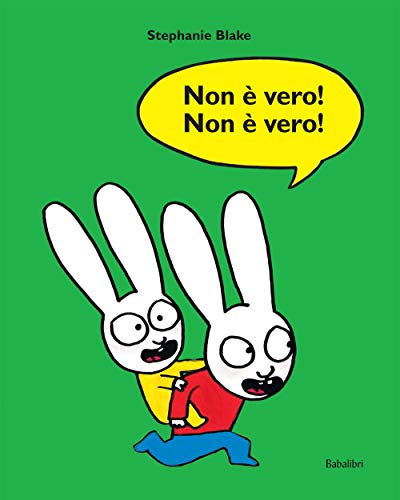 Non E' Vero! Non E' Vero!